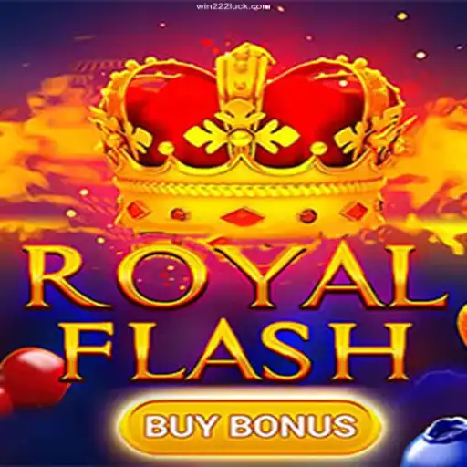 Explore RoyalFlashBuyBonus: Your Gateway to Winning Big at Win 222 Casino